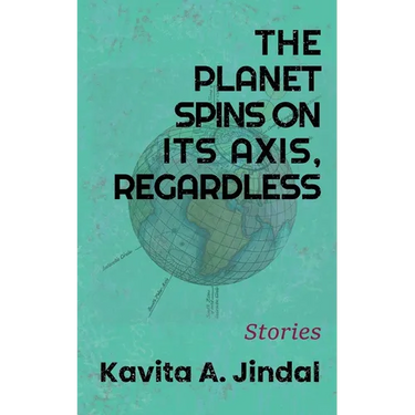 The Planet Spins On Its Axis, Regardless