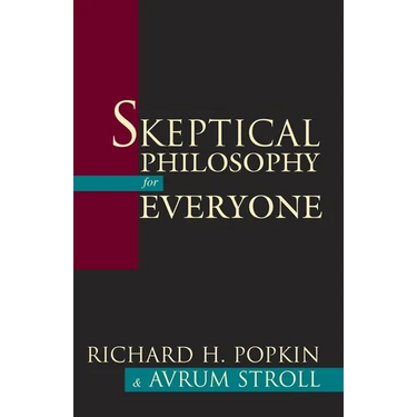 Skeptical Philosophy for Everyone