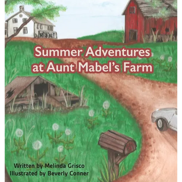 Summer Adventures at Aunt Mabel's Farm