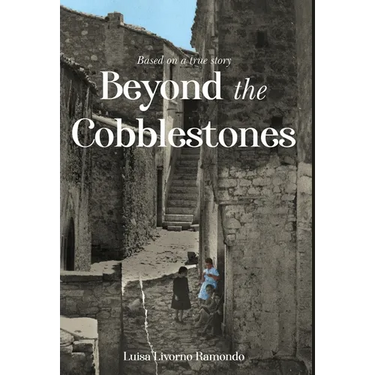 Beyond the Cobblestones