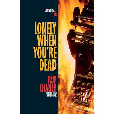 Lonely When You're Dead