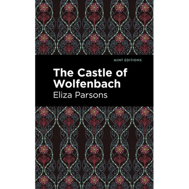 The Castle of Wolfenbach