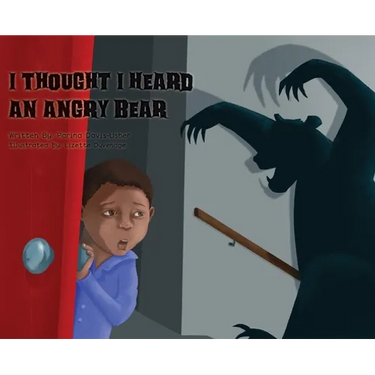 I Thought I Heard an Angry Bear