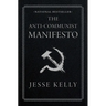 The Anti-Communist Manifesto