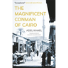 The Magnificent Conman of Cairo