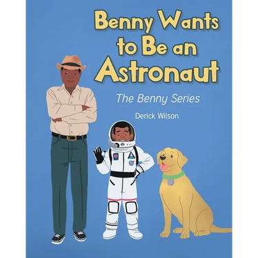 Benny Wants to Be an Astronaut