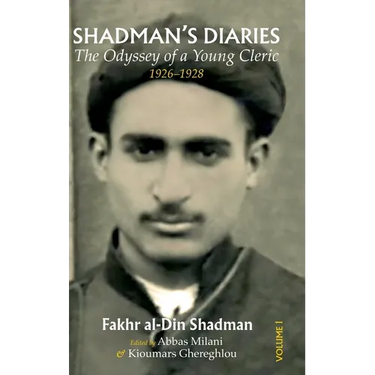 Shadman's Diaries: The Odyssey of a Young Cleric, 1926-1928