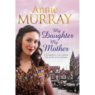My Daughter, My Mother