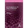 An Introduction to the Study of Education: An Outline for the Student