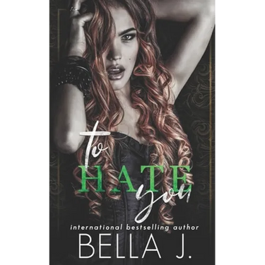 To Hate You: An Age Gap Romance