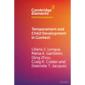Temperament and Child Development in Context