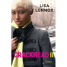 Crackhead II