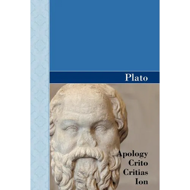 Apology, Crito, Critias and ION Dialogues of Plato