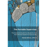 The Portable Supervisor: The Essential Guide for Students and New Mental Health Professionals