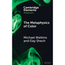 The Metaphysics of Color