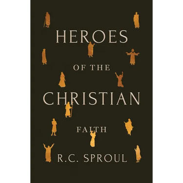 Heroes of the Christian Faith