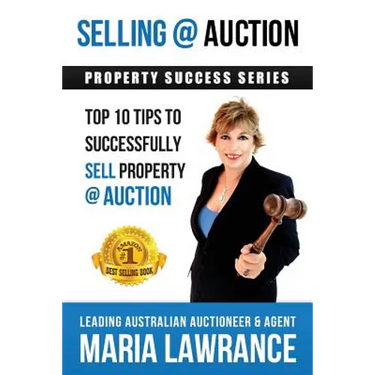 Selling @ Auction; Top 10 Tips to Successfully Sell Property @ Auction