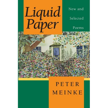 Liquid Paper: New and Selected Poems