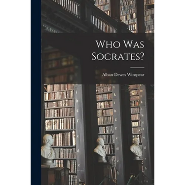 Who Was Socrates?
