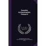 Památky Archaeologické, Volume 6