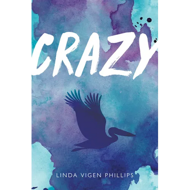 Crazy (Tenth Anniversary Edition)