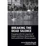 Breaking the Dead Silence: Engaging with the Legacies of Empire and Slave-Ownership in Bath and Bristol's Memoryscapes