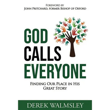 God Calls Everyone: Finding Our Place in His Great Story