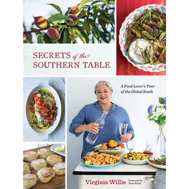 Secrets of the Southern Table: A Food Lover's Tour of the Global South