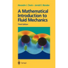 A Mathematical Introduction to Fluid Mechanics