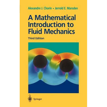A Mathematical Introduction to Fluid Mechanics