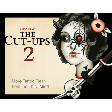 The Cut-Ups 2: More Tattoo Flash from the Third Mind