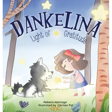 Dankelina: Light of Gratitude