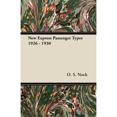 New Express Passenger Types 1926 - 1930