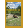 Yellowstone National Park: A Park Ranger's guide to discovering Yellowstone's best thermal features, hikes and wildlife