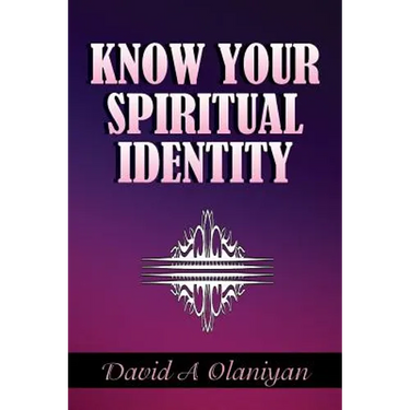 Know Your Spiritual Identity: Salvation