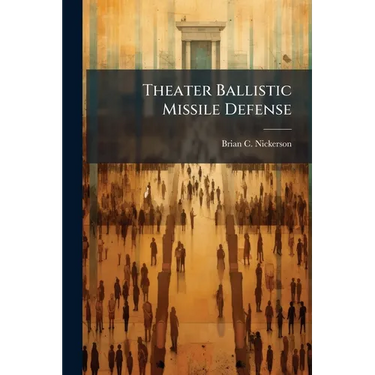 Theater Ballistic Missile Defense