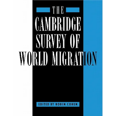 The Cambridge Survey of World Migration