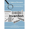 A Nation of Inventors