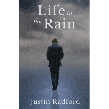 Life in the Rain