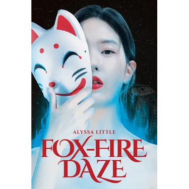 Fox-Fire Daze