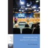 Reinventing the Austin City Council
