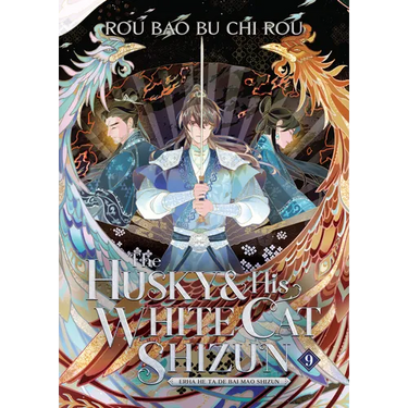 The Husky and His White Cat Shizun: Erha He Ta de Bai Mao Shizun (Novel) Vol. 9