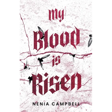 My Blood Is Risen