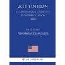 Head Start Performance Standards (US Administration of Children and Families Regulation) (ACF) (2018 Edition)