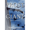 Frost Giant: Trace Conner Book 3