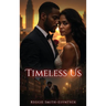 Timeless Us