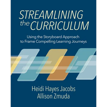 Streamlining the Curriculum: Using the Storyboard Approach to Frame Compelling Learning Journeys
