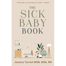 The Sick Baby Book