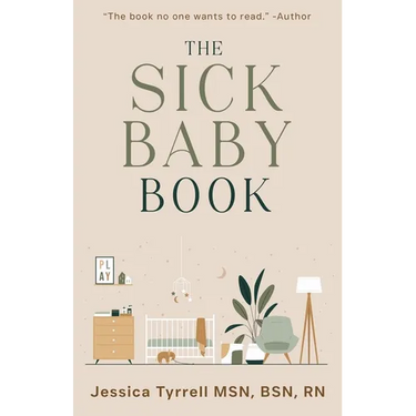 The Sick Baby Book