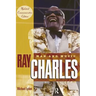 Ray Charles: Man and Music
